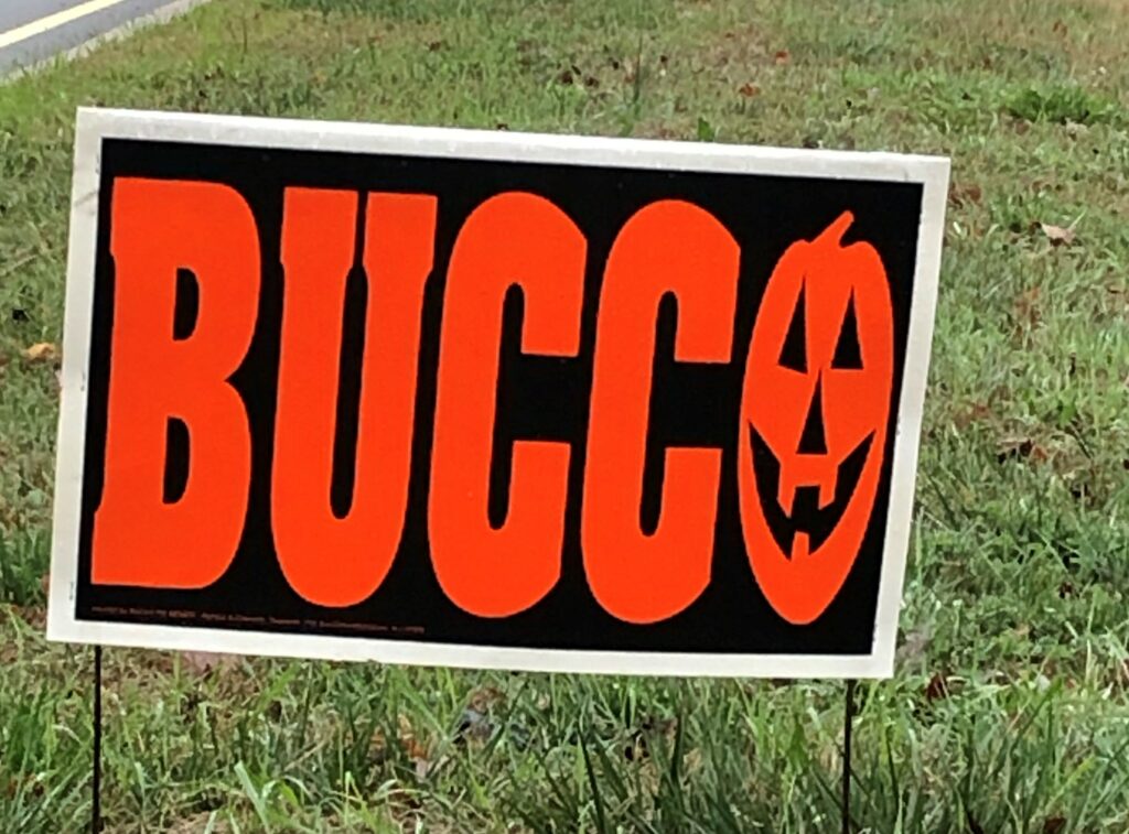 Bucco lawn sign.