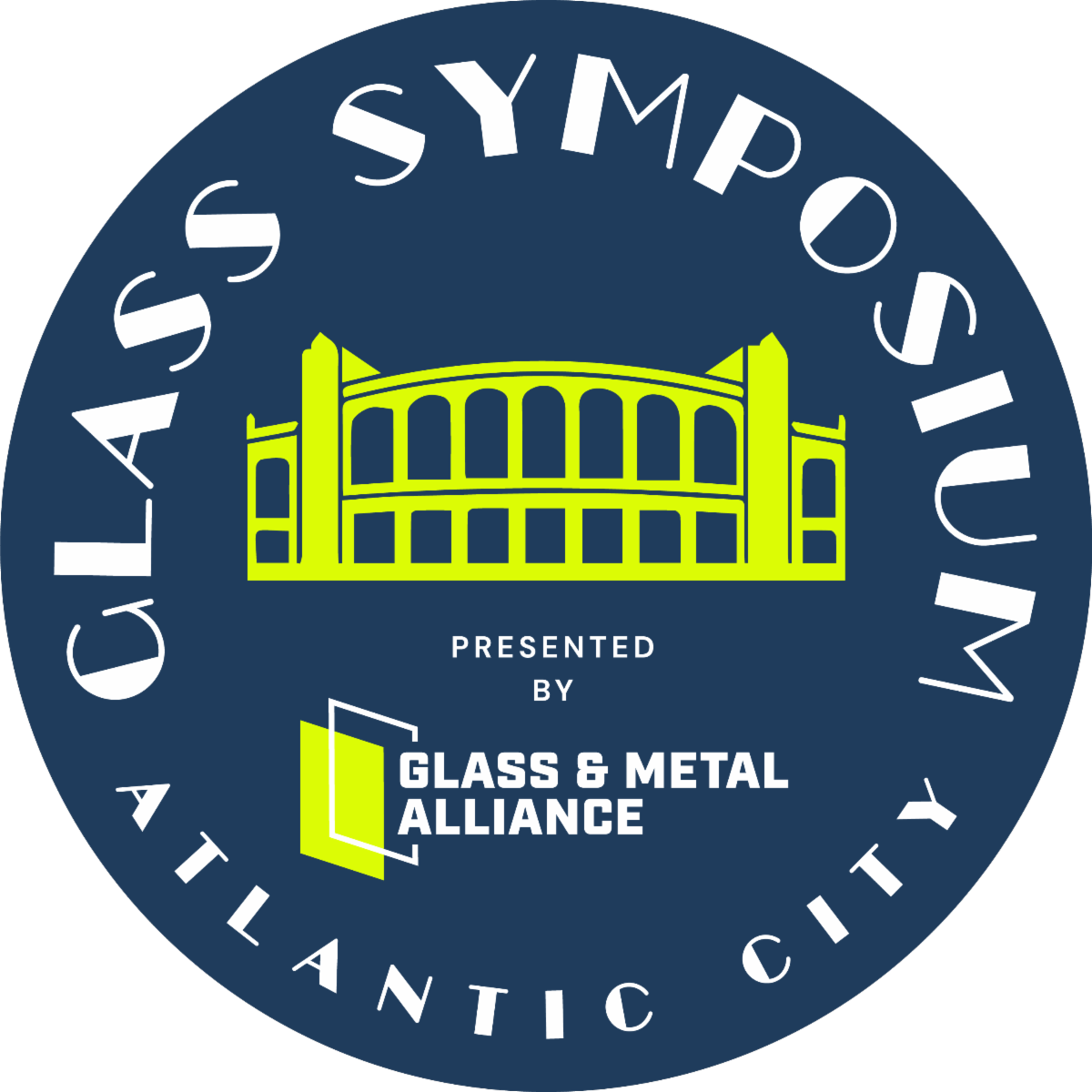 GLASS & METAL ALLIANCE DRAWS 200+ INDUSTRY LEADERS TO SECOND ANNUAL GLASS SYMPOSIUM IN ATLANTIC CITY