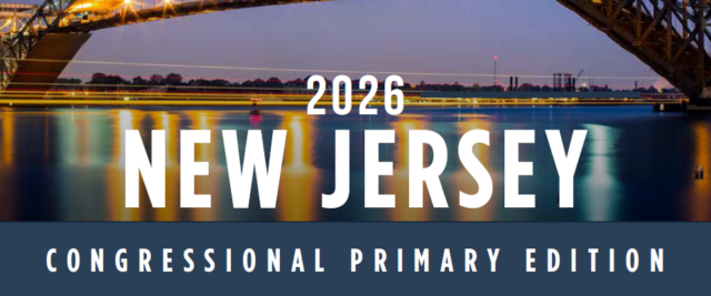 Insider NJ's 2026 Congressional Primary Election Publication - Insider NJ